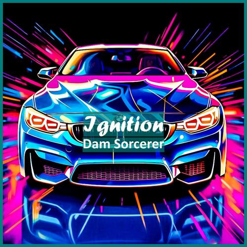 Dam Sorcerer - Ignition