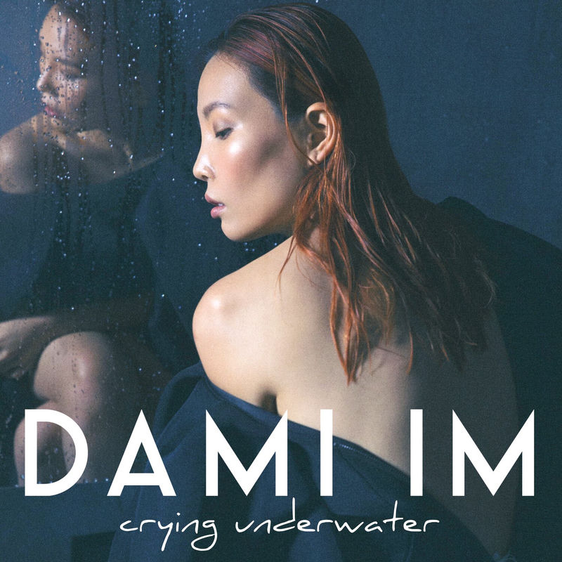 Crying Underwater - Dami Im