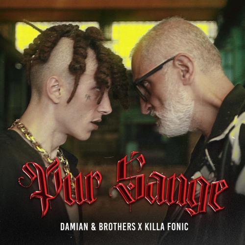 Damian x Brothers feat. Killa Fonic - Pur Sange