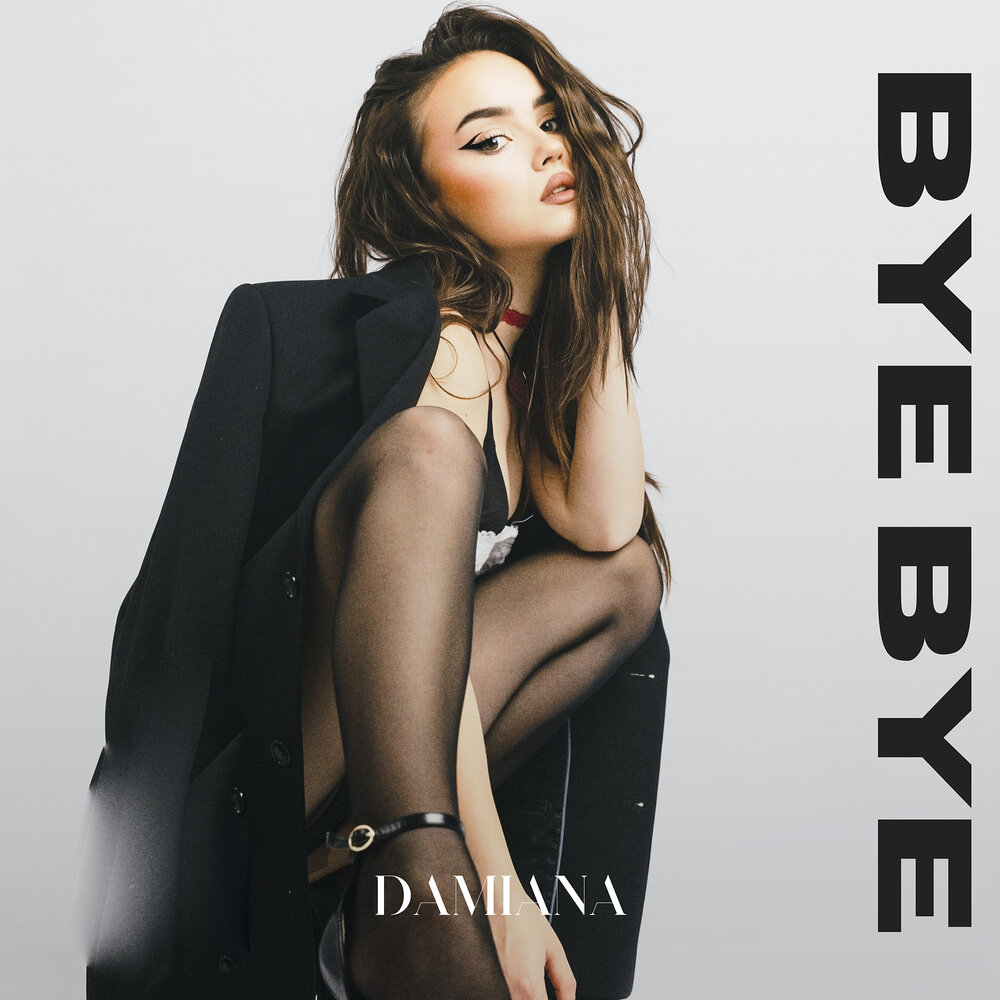 Bye Bye - Damiana