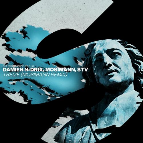 Damien N-Drix feat. Mosimann & STV - Treize (Mosimann Remix)