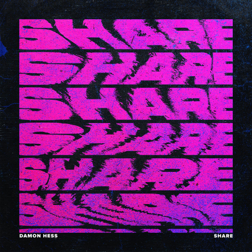 Damon Hess - Share