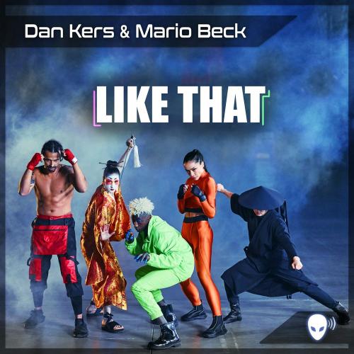 Dan Kers feat. Mario Beck - Like That (Radio Version)