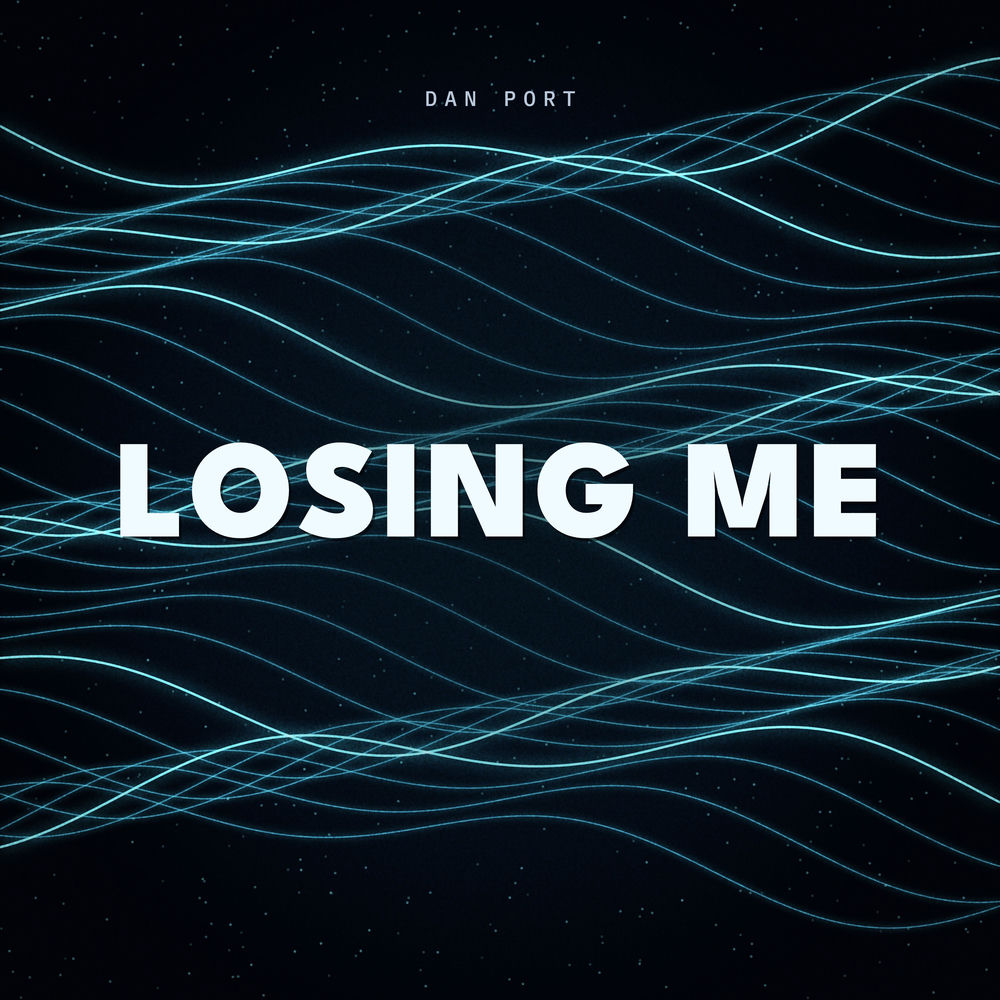 Losing Me - Dan Port