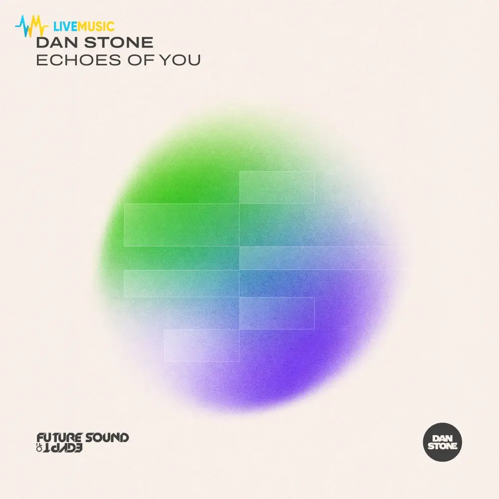Echoes Of You (Extended Mix) - Dan Stone