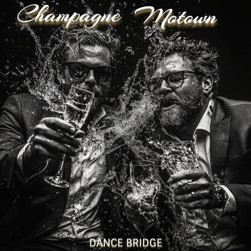 Champagne Motown - Dance Bridge