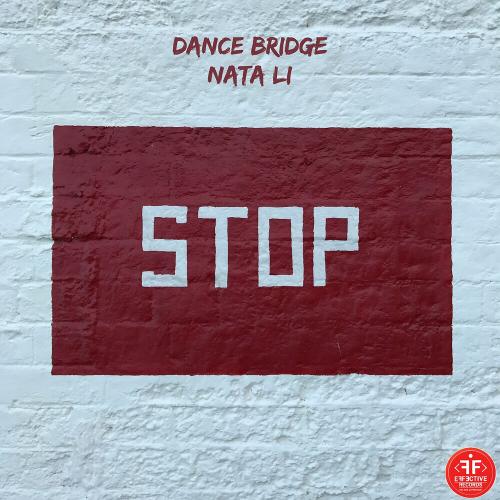 Stop - Dance Bridge & Nata li