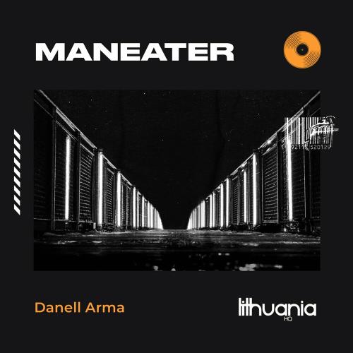 Danell Arma - Maneater
