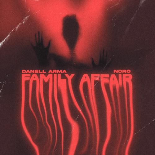 Danell Arma, Noro - Familly Affair