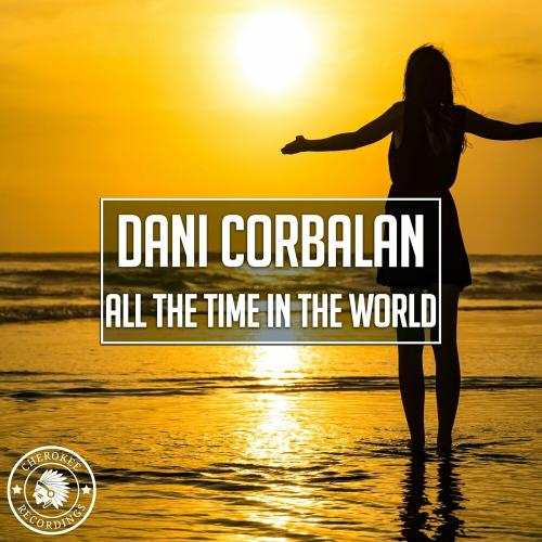 All The Time In The World - Dani Corbalan