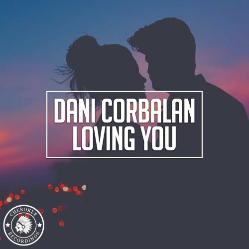 Loving You - Dani Corbalan
