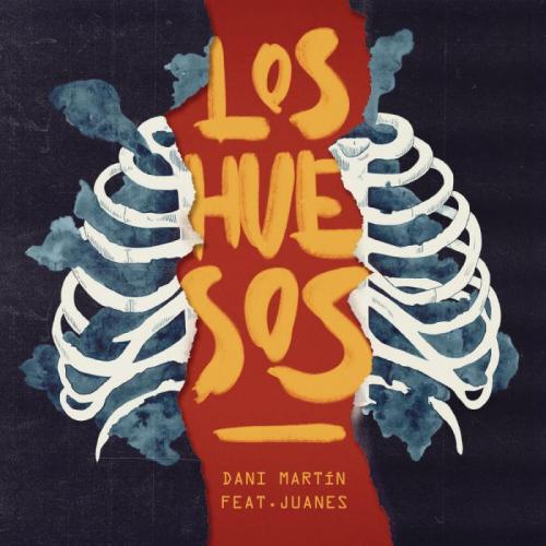 Los Huesos - Dani Martin feat. Juanes