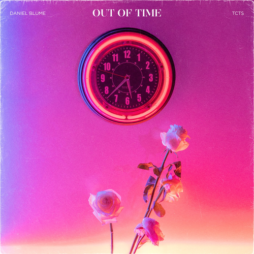 Daniel Blume & TCTS - Out Of Time