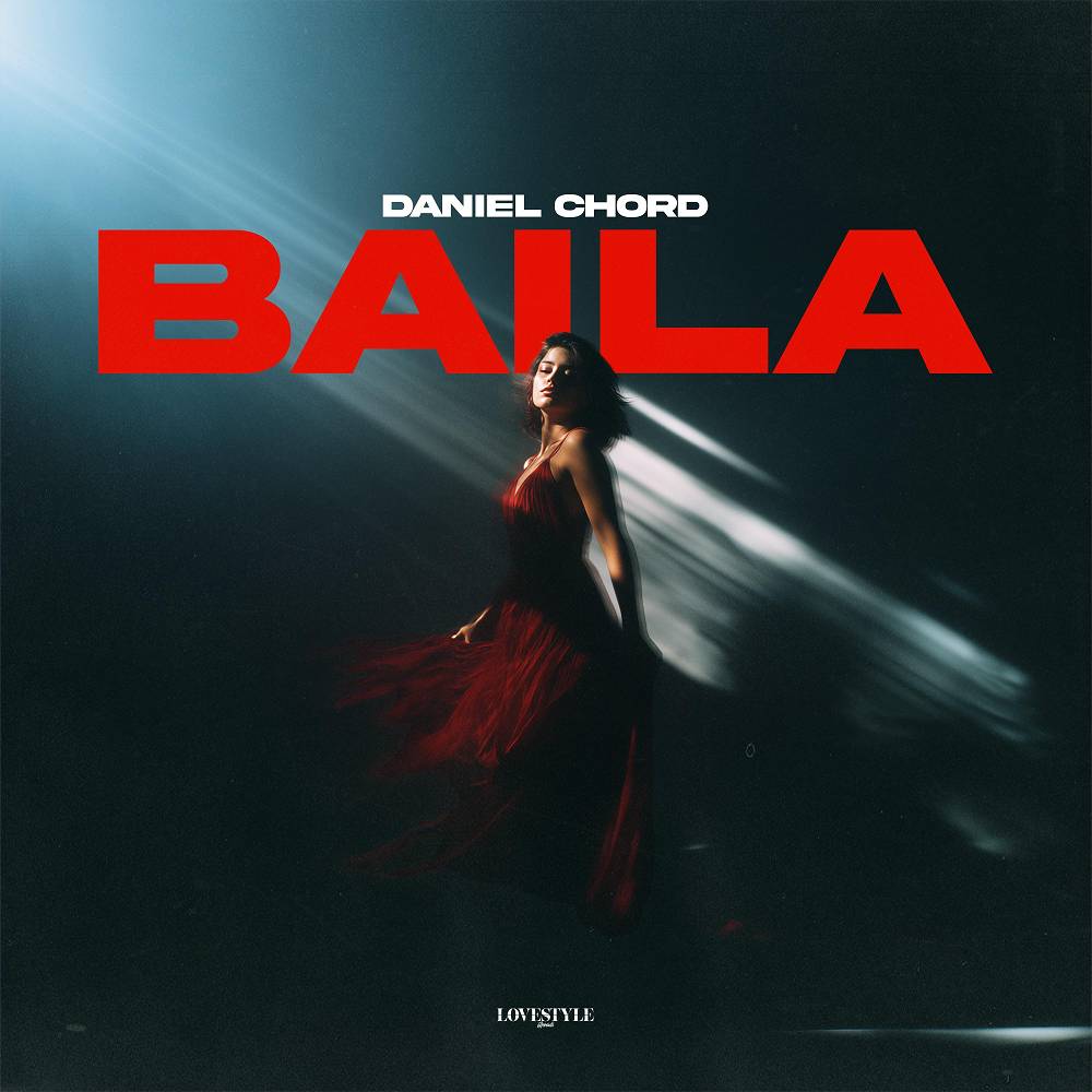 Daniel Chord - Baila