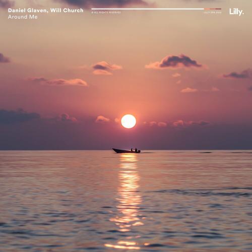 Daniel Glaven & Will Church - Around Me