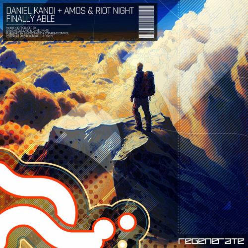 Daniel Kandi feat. Amos & Riot Night - Finally Able