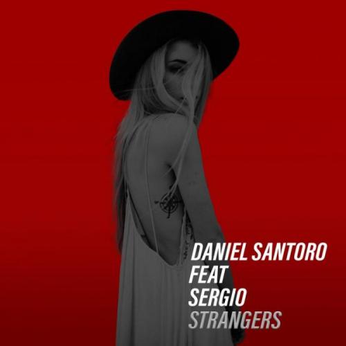 Daniel Santoro feat. Sergio - Strangers