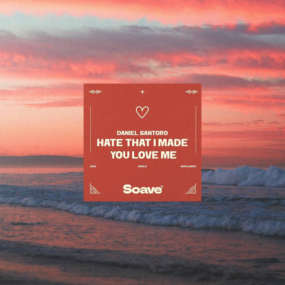 hate that i made you love me - Daniel Santoro
