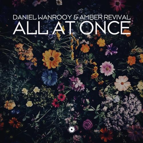 Daniel Wanrooy & Amber Revival - All at Once