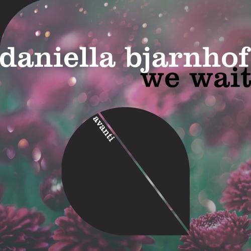 Daniella Bjarnhof - We Wait