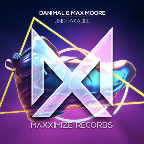 Unshakable - Danimal feat. Max Moore