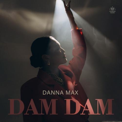 Dam Dam - Danna Max