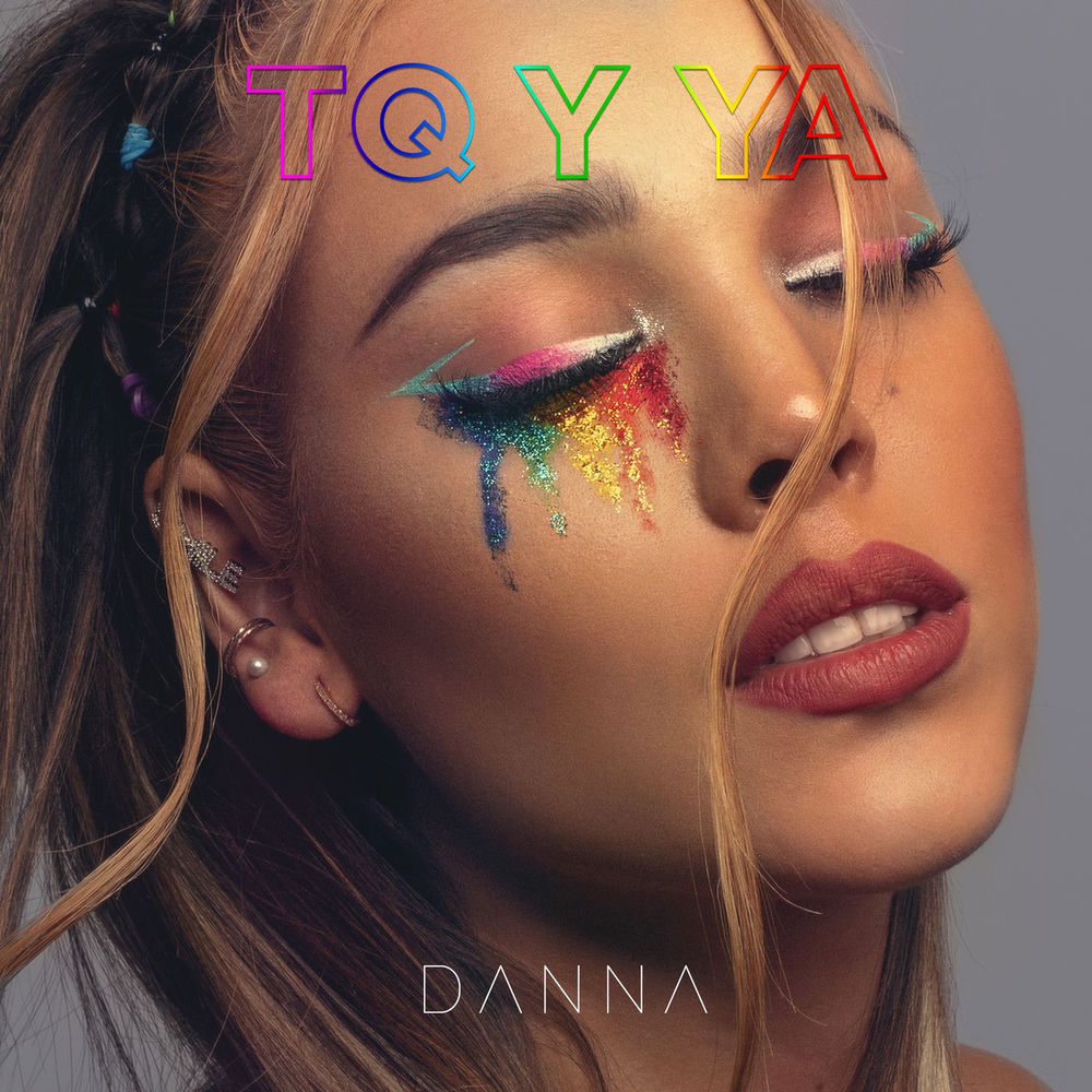 Tq Y Ya - DANNA