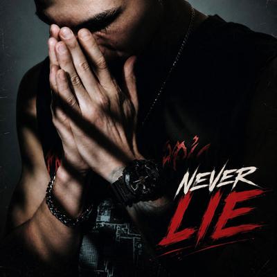 Never Lie - Danny Farro