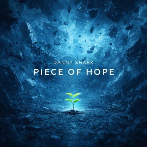 Danny Shark - Piece of Hope