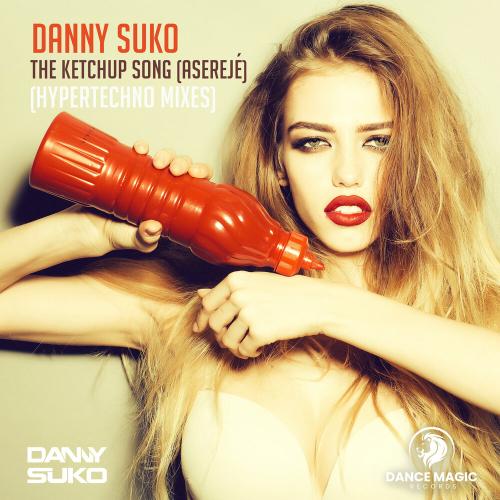 Danny Suko - The Ketchup Song (Aserejé)