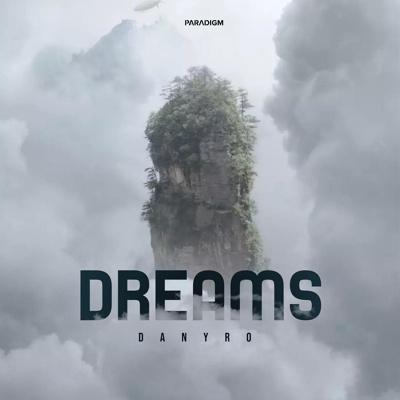 Danyro - Dreams