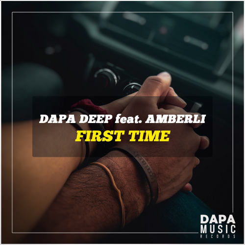 Dapa Deep feat. Amberli - First Time