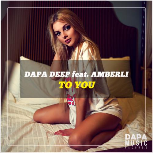To You - Dapa Deep feat. Amberli