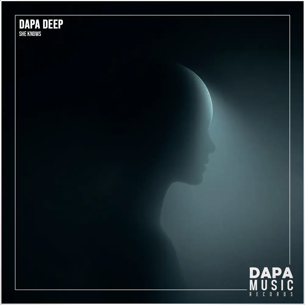 She Knows - Dapa Deep