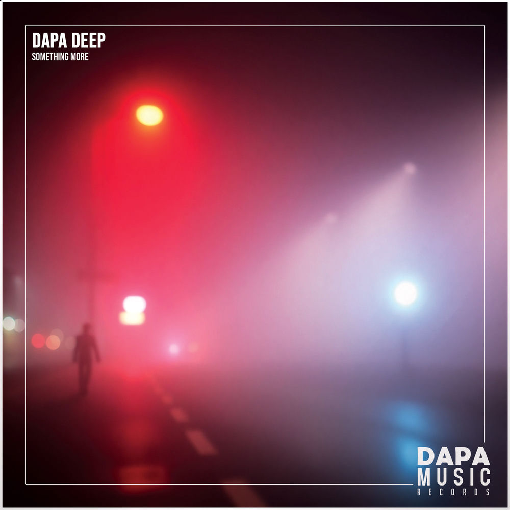 Something More - Dapa Deep