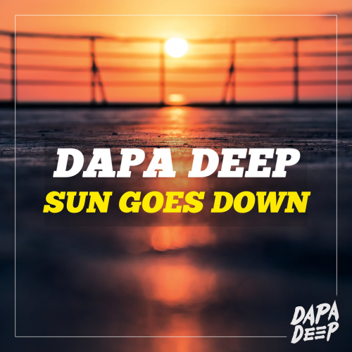 Sun Goes Down - Dapa Deep