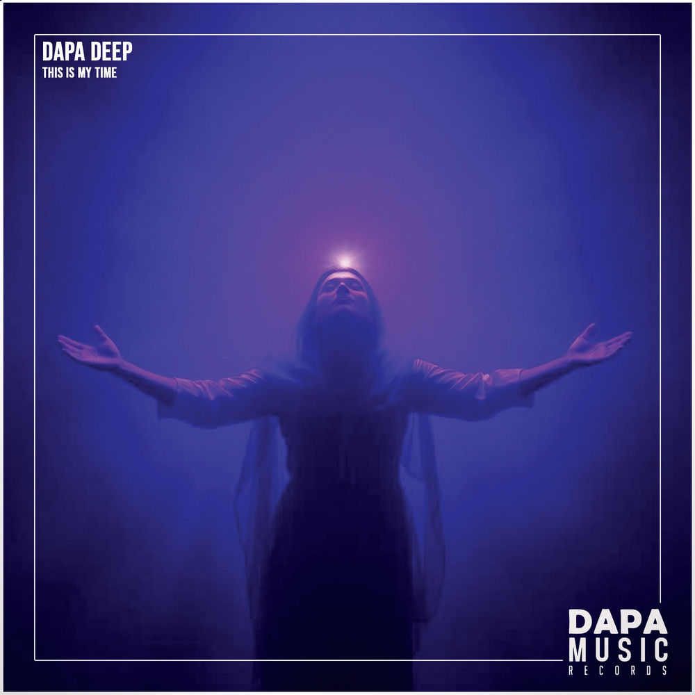 Dapa Deep - This Is My Time