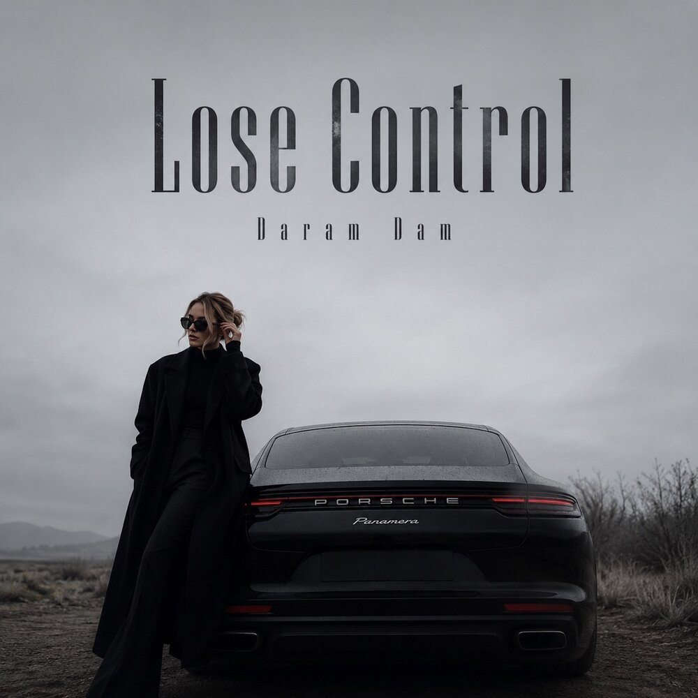 Lose Control - Daram Dam