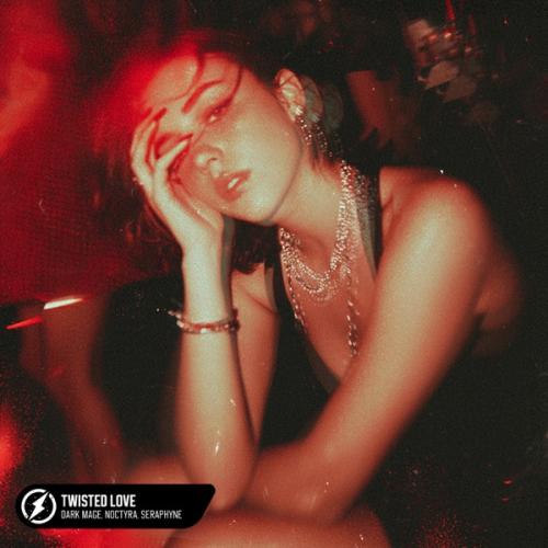 Dark Mage, NOCTYRA & Seraphyne - Twisted Love