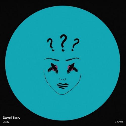 Darrell Story - Crazy