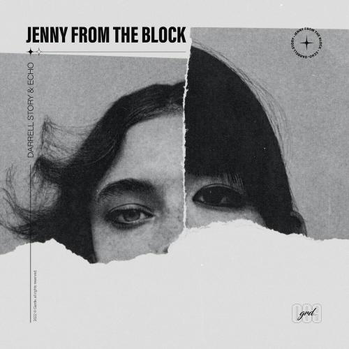 Darrell Story & Echo - Jenny from the Block