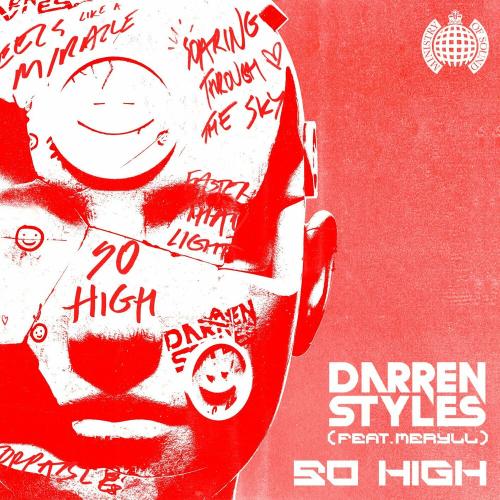 Darren Styles feat. MERYLL - So High