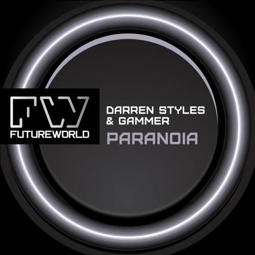 Darren Styles, Gammer - Paranoia (Skeets Remix)