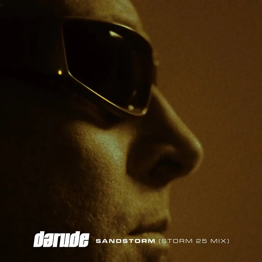 Sandstorm (Storm 25 Mix) - Darude