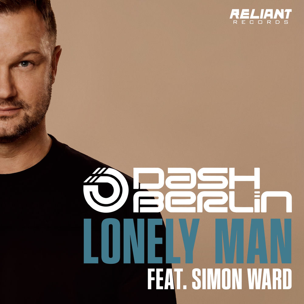 Lonely Man (Feat. Simon Ward) - Dash Berlin feat. Simon Ward