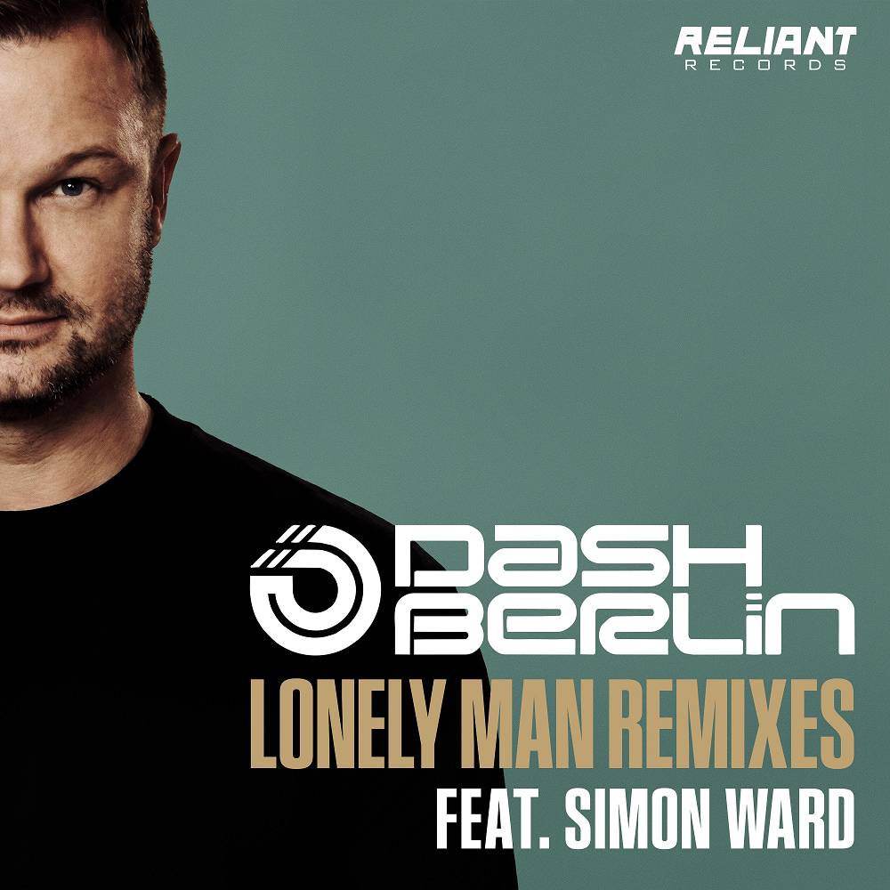 Lonely Man (feat. Simon Ward) [SOMATIC SENSE Remix] - Dash Berlin