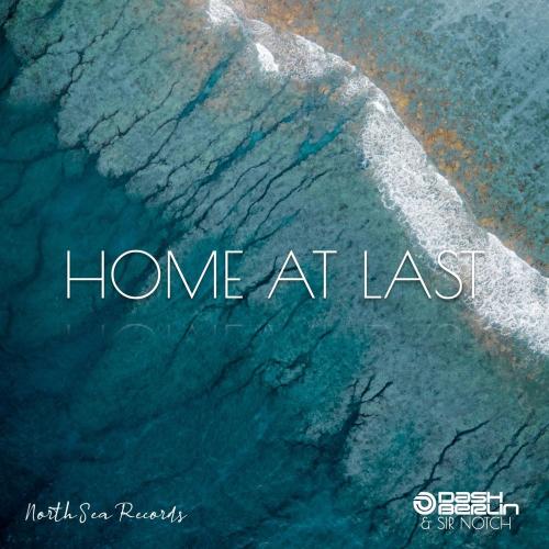 Dash Berlin & SIR NOTCH - Home At Last