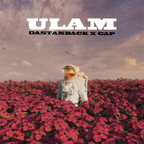 Ulam - Dastanback & Cap