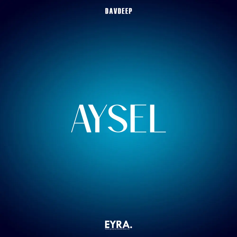 Aysel - DavDeep