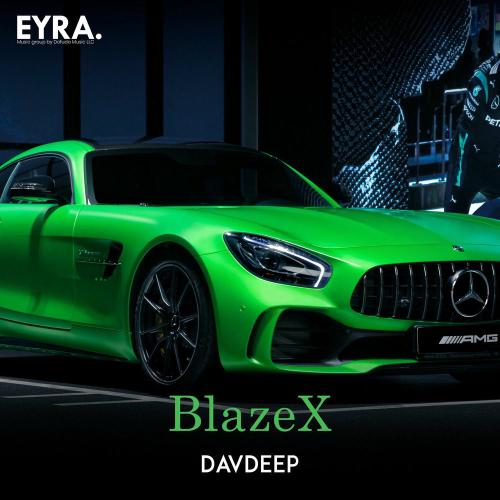 DavDeep - Blazex